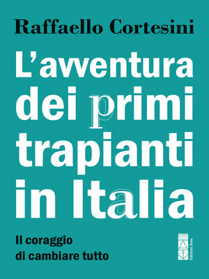 cover image of L'avventura dei primi trapianti in Italia